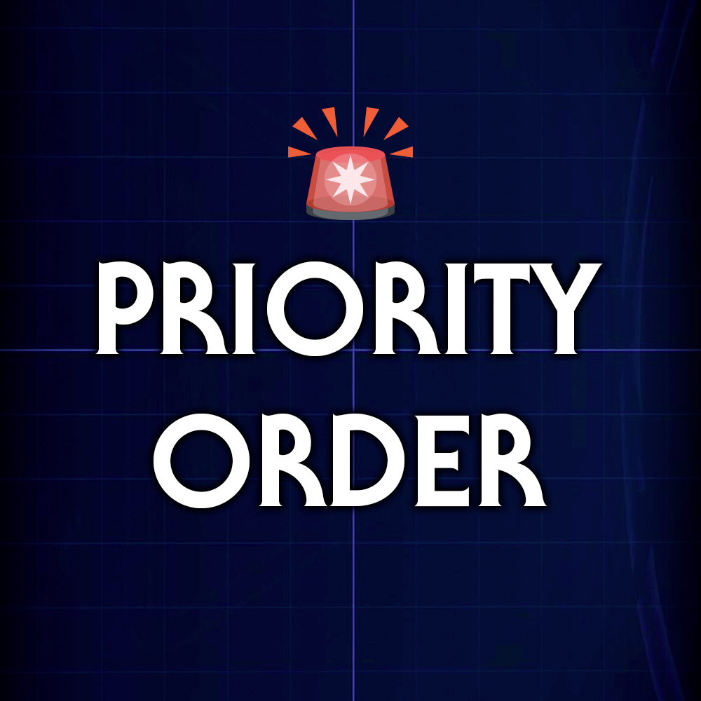 PRIORITY ORDER (please read description)